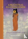 Williams, Nyasha - Ancestral Illumination