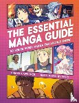 Lawrence, Briana - The Essential Manga Guide