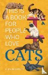 Berkowitz, Eliza - This Is a Book for People Who Love Cats