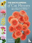 Littlefield, Bruce, Crary, Calvert - The Encyclopedia of Cut Flowers