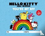 Humphrey, Kristen Tafoya, Hagan, Merrill, Sanrio, Sanrio - Hello Kitty and Friends: You're My BFF