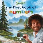 Pearlman, Robb - Bob Ross: My First Book of Numbers