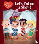 Pearlman, Robb - I Love Lucy: Let's Put on a Show!