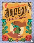 Montoya, Yvette - Brujeria