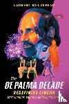 Bouzereau, Laurent - The De Palma Decade