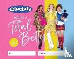 Press, Running - Clueless: You're a Total Betty