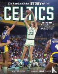 Globe, The Boston - The Boston Globe Story of the Celtics