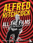 Benoliel, Bernard, Esposito, Gilles, Rauger, Jean-Francois, Joudet, Murielle - Alfred Hitchcock All the Films