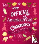 Inc., Mattel, McNamara, Tara - The Official American Girl Cookbook