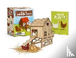 Moore, Jessie Oleson - Desktop Chicken COOP: Build Your Own!