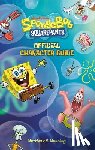 Manning, Matthew K, Nickelodeon - SpongeBob SquarePants Official Character Guide