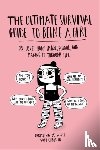 Witte, Christina De - The Ultimate Survival Guide to Being a Girl