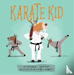 Kurstedt, Rosanne - Karate Kid