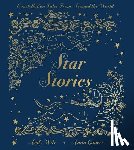 Ganeri, Anita - Star Stories: Constellation Tales from Around the World