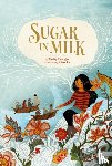 Umrigar, Thrity - Sugar in Milk
