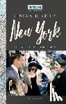 Blauvelt, Christian - Turner Classic Movies Cinematic Cities: New York