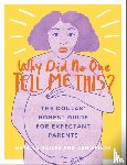 Hailes, Natalia, Spivak, Ash - Why Did No One Tell Me This?