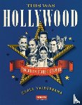 Valderrama, Carla - This Was Hollywood