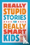 Katz, Alan - Really Stupid Stories for Really Smart Kids