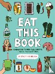 Michelson, Stacy - Eat This Book