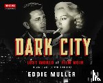 Muller, Eddie - Dark City