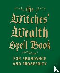Greenleaf, Cerridwen - The Witches' Wealth Spell Book