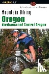 Dunegan, Lizann - Mountain Biking Oregon: Northwest and Central Oregon