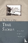 Klausmeyer, David - Oregon Trail Stories