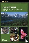 Rockwell, David - Glacier: A Natural History Guide