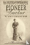 Grana, Mari - Pioneer Doctor
