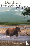 Lapinski, Mike - Death in the Grizzly Maze