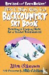 O'bannon, Allen - Allen & Mike's Really Cool Backcountry Ski Book, Revised and Even Better!