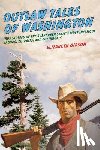 Gibson, Elizabeth - Outlaw Tales of Washington