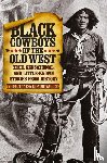 Wagner, Tricia Martineau - Black Cowboys of the Old West