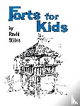 Stiles, David - Forts for Kids