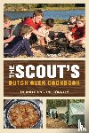 Conners, Christine, Conners, Tim - Scout's Dutch Oven Cookbook
