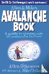 Clelland, Mike, O'bannon, Allen - Allen & Mike's Avalanche Book