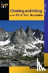 Kelsey, Joe - Climbing and Hiking in the Wind River Mountains