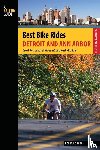 Pulcipher, Rob - Best Bike Rides Detroit and Ann Arbor