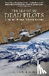 Colleen Mondor, Mondor - Map of My Dead Pilots