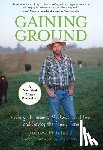 Pritchard, Forrest, Salatin, Joel - GAINING GROUND