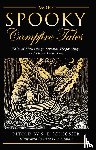 Schlosser, S. E. - More Spooky Campfire Tales