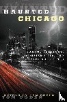 Ogden, Tom - Haunted Chicago