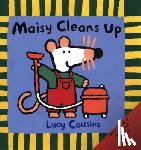 Cousins, Lucy - Cousins, L: Maisy Cleans Up