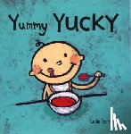 Leslie Patricelli - Yummy Yucky