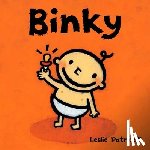 Patricelli, Leslie - Binky: (A Comforting Story of Pacifier Attachment and Letting Go for Babies and Toddlers)