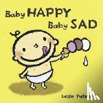 Leslie Patricelli - Baby Happy Baby Sad