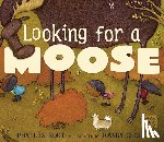 Root, Phyllis - Looking for a Moose