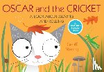 Waring, Geoff - Oscar and the Cricket: A Book about Moving and Rolling