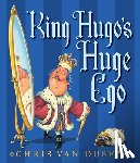 Van Dusen, Chris - King Hugo's Huge Ego